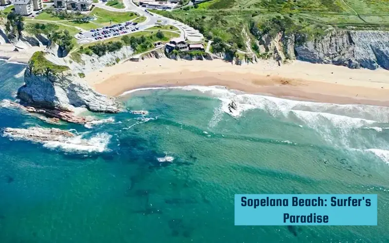 Sopelana Beach Surfer's Paradise